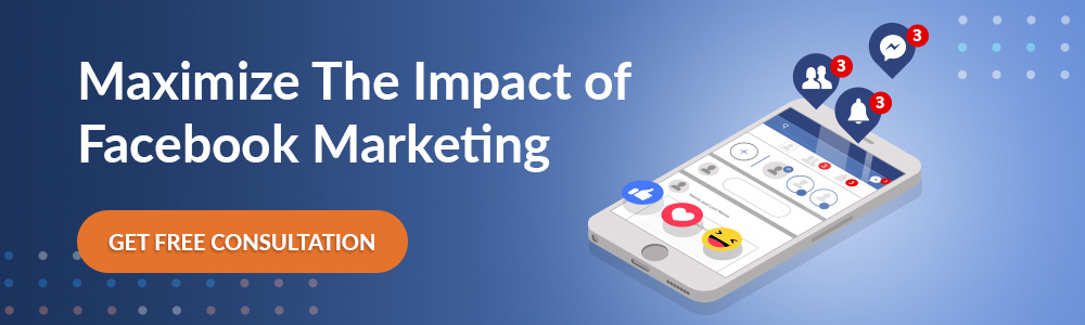 Maximize The Impact of Facebook Marketing
