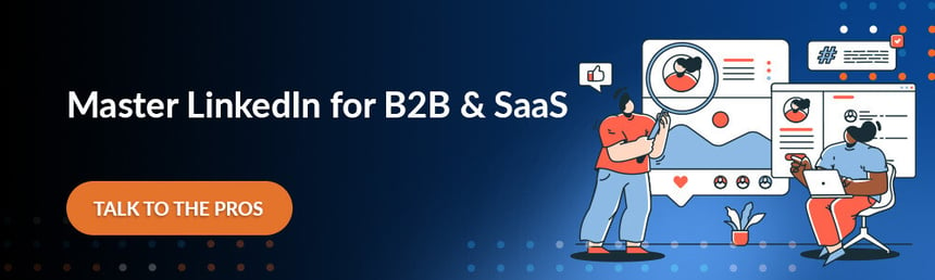 Master LinkedIn for B2B & SaaS