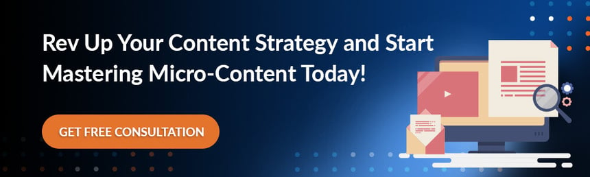 Rev Up Your Content Strategy and Start Mastering Micro-Content Today!