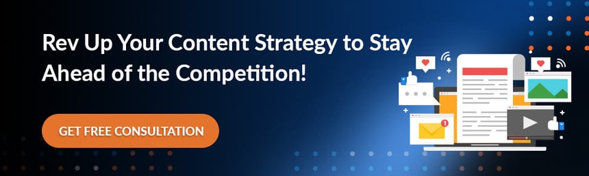 Rev Up Your Content Strategy to Stay Ahead of the Competition!