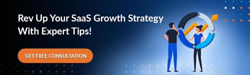 Rev Up Your SaaS Growth Strategy With Expert Tips!