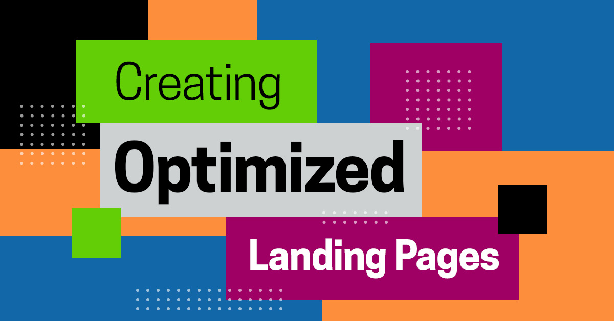 Why Creating Optimized Landing Pages is Vital for Conversions