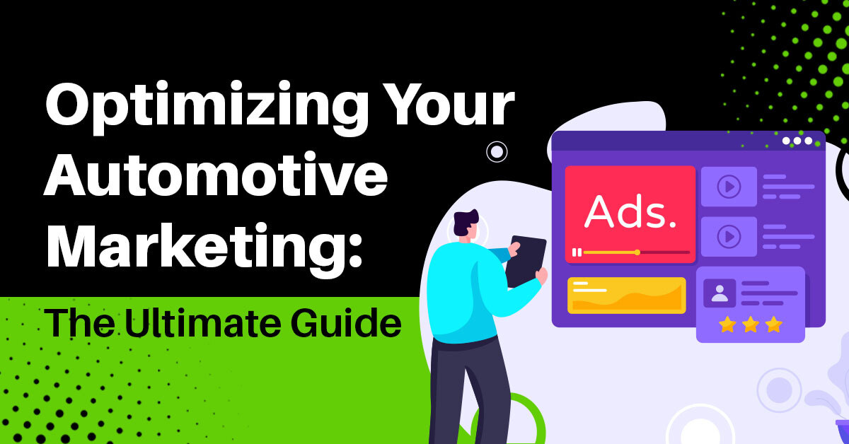 Ultimate Automotive Ads Guide (Google and Facebook)